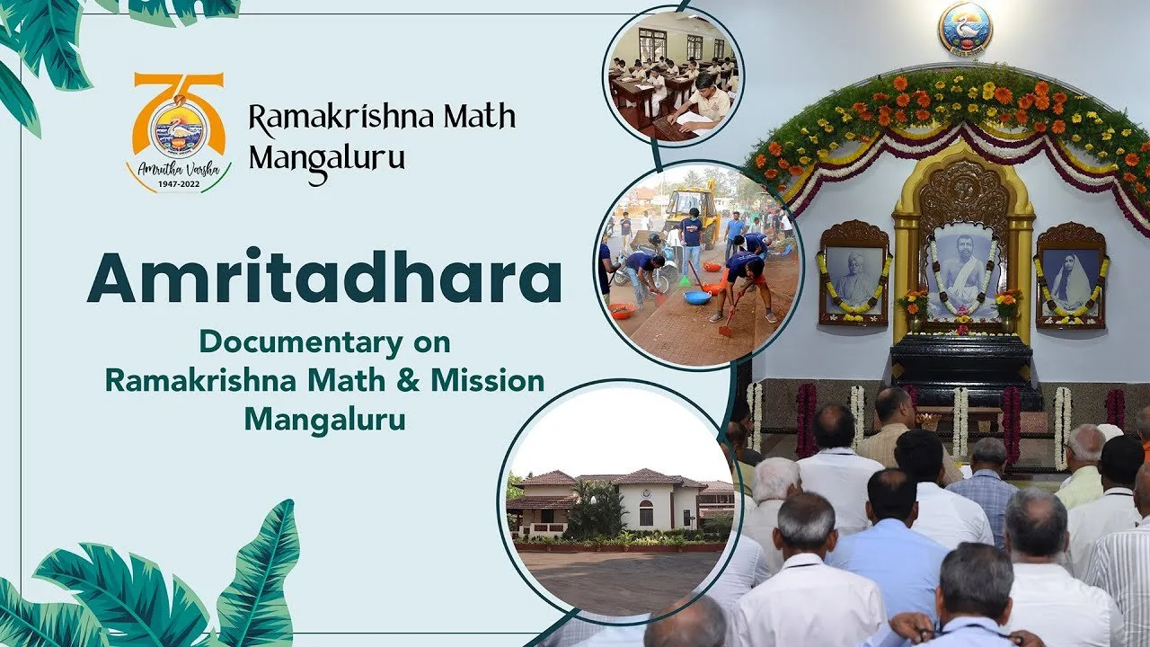 Amritadhara – Documentary on activities of Ramakrishna Math and Mission Mangalore